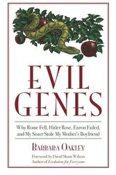 Cover Art for 9781591026655, Evil Genes by Barbara Oakley