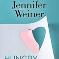 Cover Art for 9781683241638, Hungry Heart: Adventures in Life, Love, and Writing by Jennifer Weiner