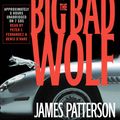 Cover Art for 9781600245510, Big Bad Wolf, The by James Patterson