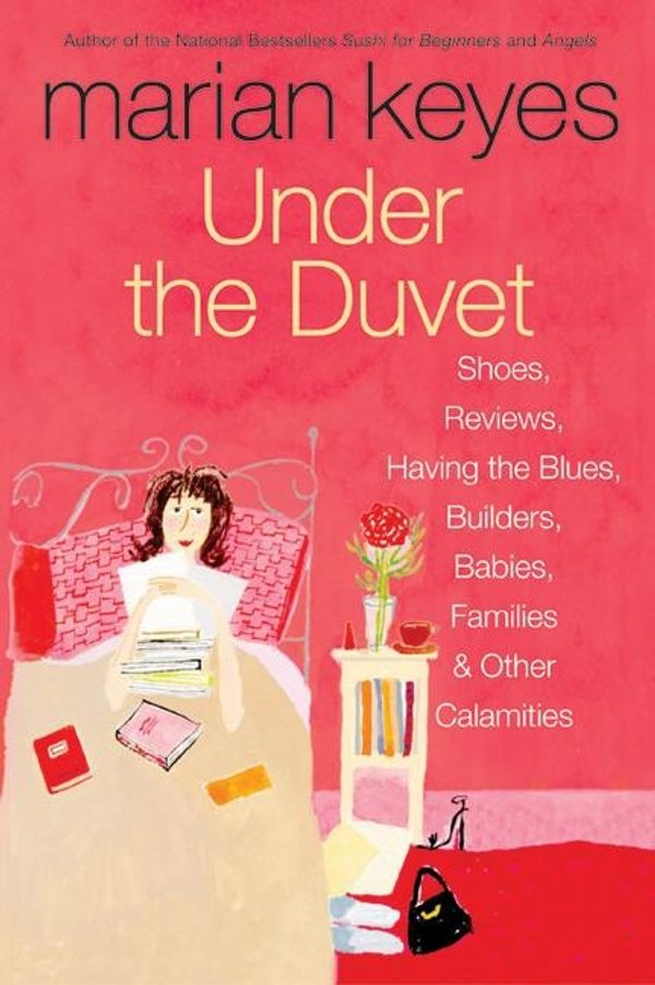 Cover Art for 9780061859922, Under the Duvet by Marian Keyes
