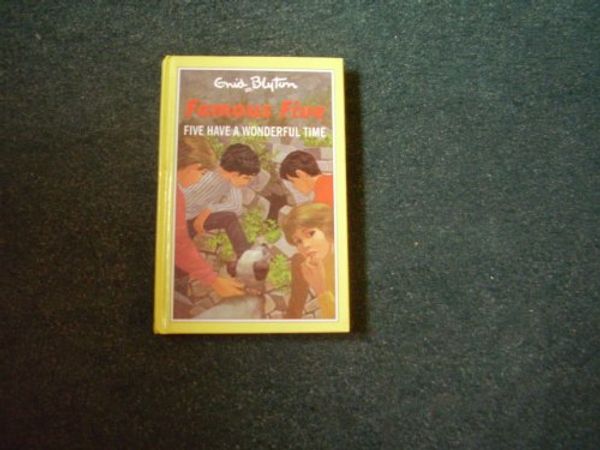 Cover Art for 9780861636044, Five Have a Wonderful Time by Enid Blyton