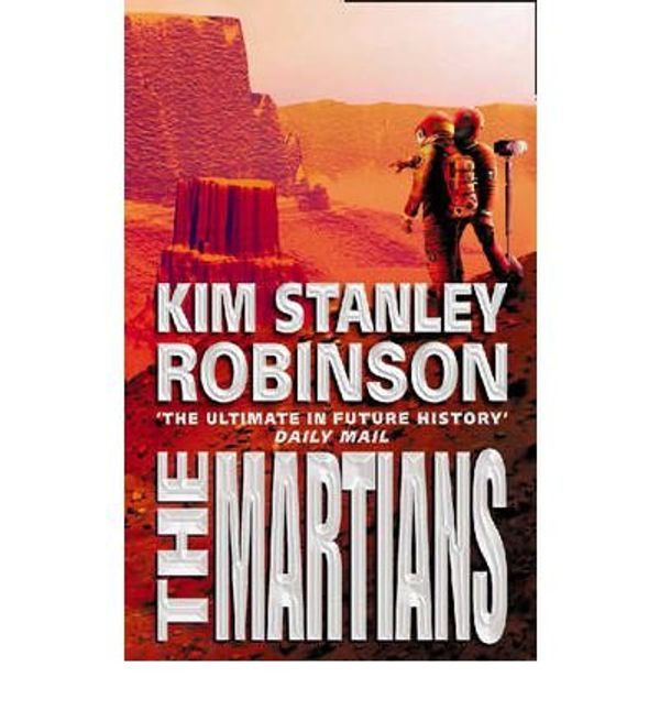 Cover Art for B00XWV7KKM, [(The Martians)] [Author: Kim Stanley Robinson] published on (April, 2000) by Kim Stanley Robinson