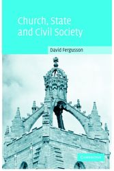 Cover Art for 9780521529594, Church, State and Civil Society by David Fergusson