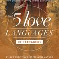 Cover Art for 9780802493774, The 5 Love Languages of Teenagers by Gary Chapman