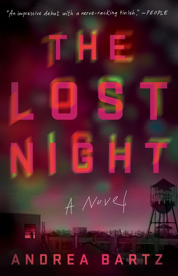 Cover Art for 9780525574729, The Lost Night by Andrea Bartz