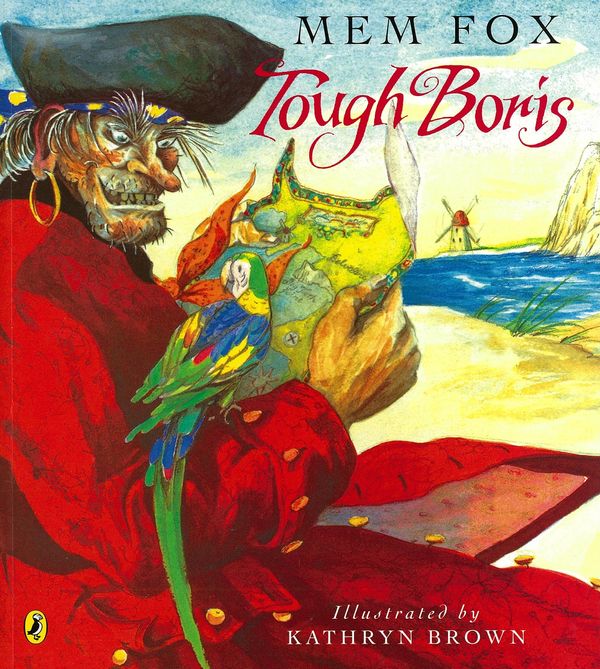 Cover Art for 9781760891152, Tough Boris by Mem Fox, Kathryn Brown