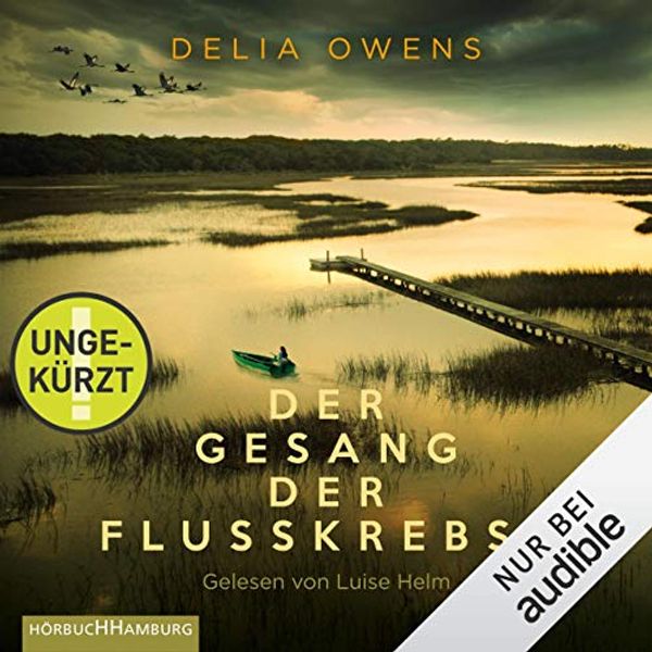Cover Art for B07TYNG5LC, Der Gesang der Flusskrebse by Delia Owens