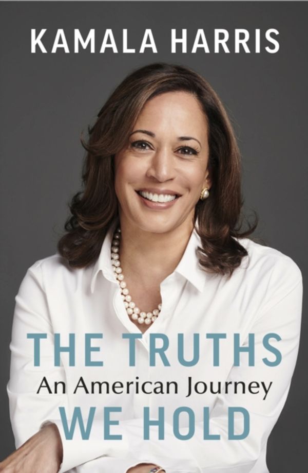 Cover Art for 9781847925794, The Truths We Hold: An American Journey by Kamala Harris