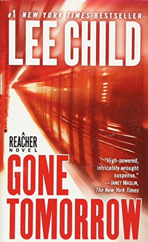 Cover Art for 9780440296386, Gone Tomorrow by Lee Child