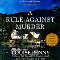 Cover Art for 9781433251290, A Rule Against Murder by Louise Penny