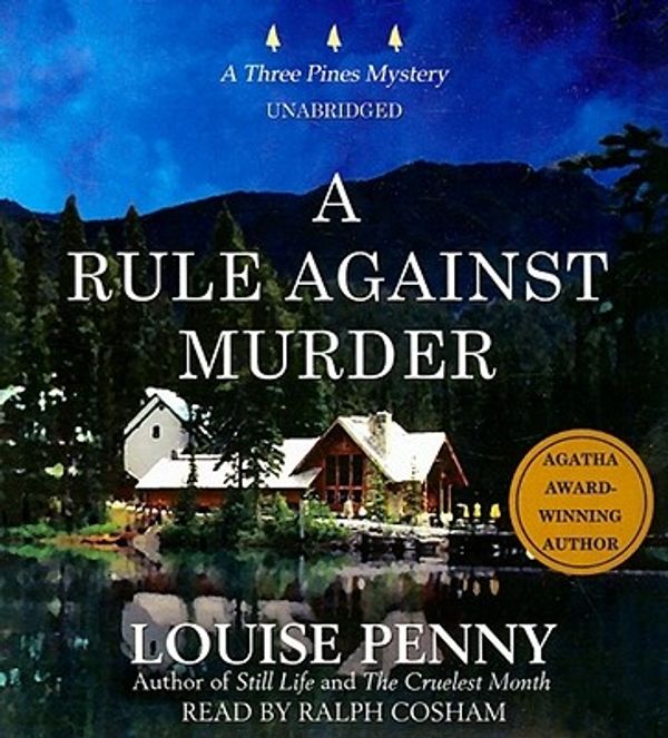 Cover Art for 9781433251290, A Rule Against Murder by Louise Penny