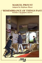 Cover Art for 9781561633425, Remembrance of Things Past: Within a Budding Grove Pt. 2 by Marcel Proust, Stephane Heuet