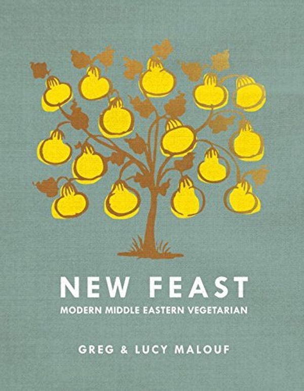 Cover Art for B011T7QZQU, New Feast: Modern Middle Eastern Vegetarian by Lucy Malouf Greg Malouf (2014-11-25) by Lucy Malouf Greg Malouf