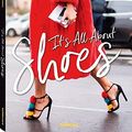 Cover Art for 9783832735043, It's All About Shoes by Suzanne Middlemass