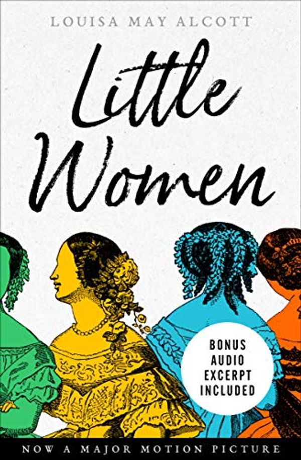 Cover Art for B083ZJHXDZ, Little Women: Bonus Audio Excerpt Included by Alcott, Louisa May