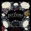 Cover Art for 9780241975329, Perfume by Patrick Suskind, Patrick Süskind