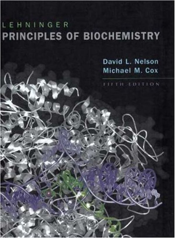 Cover Art for 9781429224161, Lehninger Principles of Biochemistry by David L. Nelson