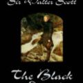 Cover Art for 9781598182019, The Black Dwarf by Sir Walter Scott Sir