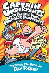 Cover Art for 9780439049979, Captain Underpants and the Perilous Plot of Professor Poopypants by Dav Pilkey