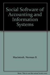 Cover Art for 9780471905431, Social Software of Accounting and Information Systems by Norman B. Macintosh