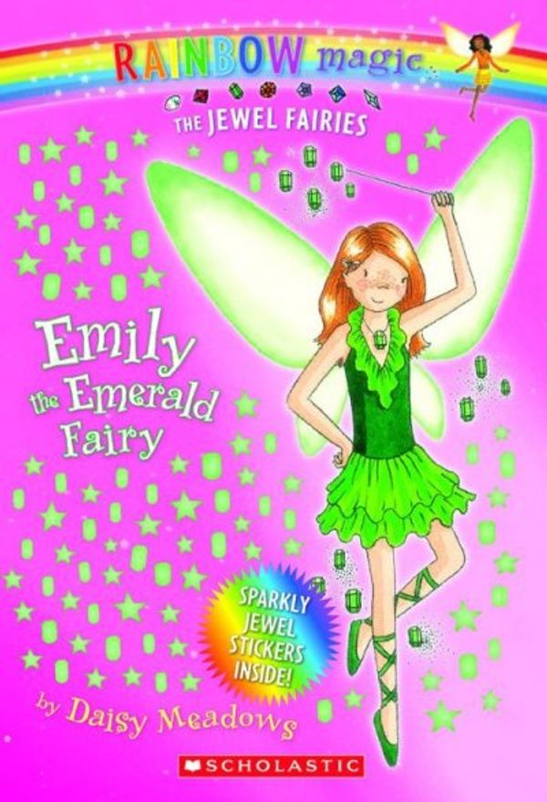 Cover Art for 9780439935302, Emily the Emerald Fairy by Daisy Meadows