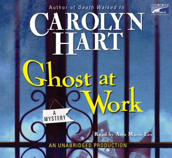 Cover Art for 9781415936764, Ghost at Work by Carolyn Hart