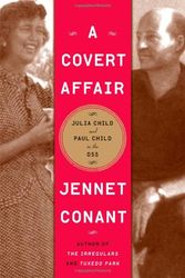 Cover Art for 9781439163528, A Covert Affair by Jennet Conant
