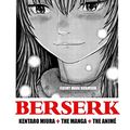 Cover Art for 9781861718457, BERSERK: KENTARO MIURA: THE MANGA AND THE ANIME by Jeremy Mark Robinson