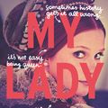 Cover Art for 9780062391797, My Lady Jane by Cynthia Hand, Brodi Ashton, Jodi Meadows
