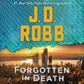 Cover Art for 9781250810625, Forgotten in Death by J. D. Robb