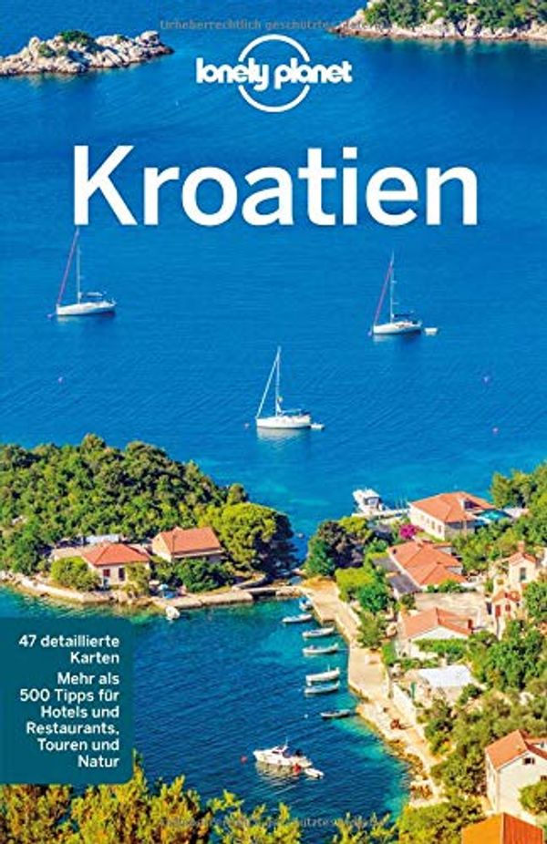 Cover Art for 9783829744843, Lonely Planet Reiseführer Kroatien by Peter Dragicevic, Anthony Ham, Jessica Lee