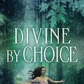 Cover Art for 9781742784823, Divine By Choice by P. C. Cast