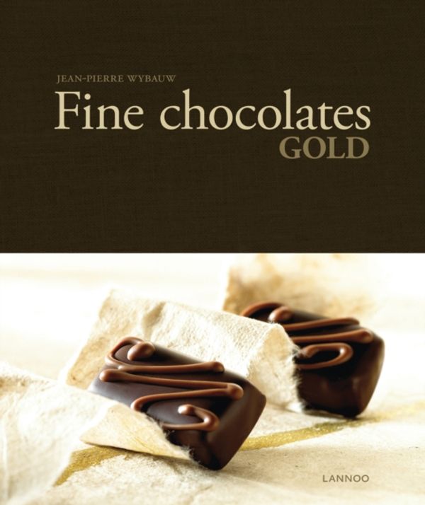 Cover Art for 9789401433426, The Ultimate Fine Chocolates by Jean-Pierre Wybauw