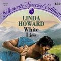 Cover Art for 9780373094523, White Lies by Linda Howard
