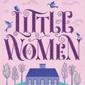 Cover Art for 9781454950028, Little Women (Children's Signature Classics) by Alcott, Louisa May