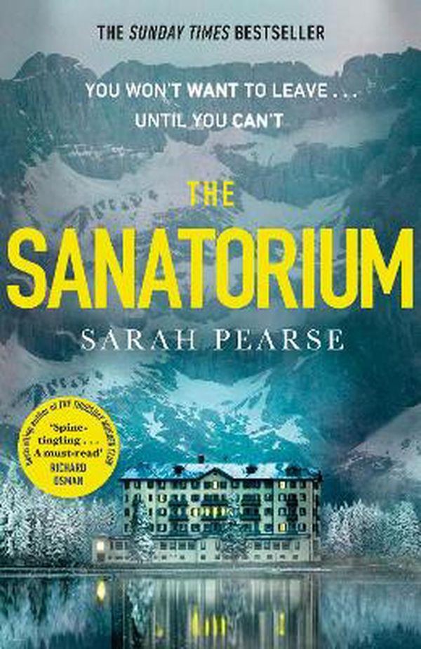 Cover Art for 9781787633315, The Sanatorium by Sarah Pearse