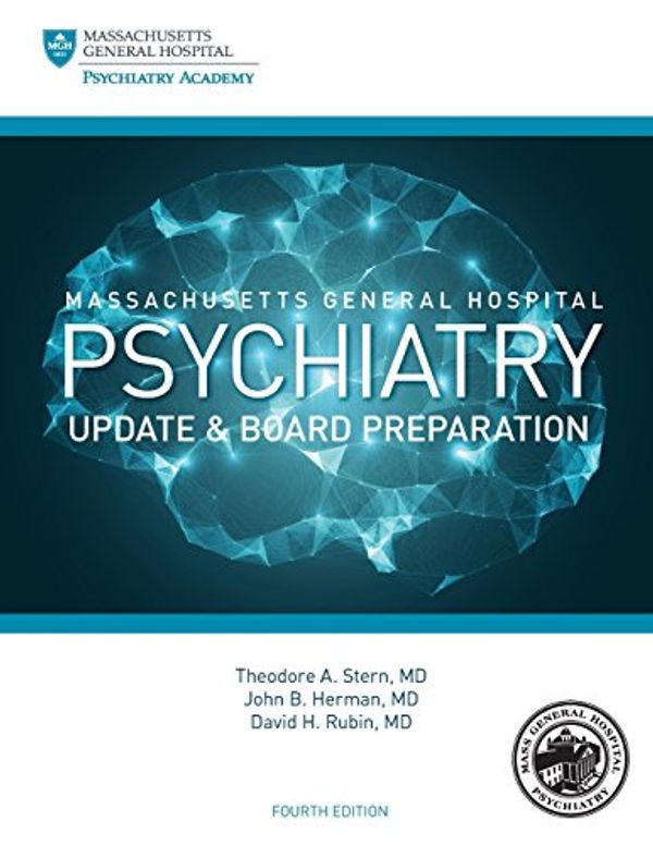 Cover Art for 9780985531898, Massachusetts General Hospital Psychiatry Update & Board Preparation by Theodore A Stern