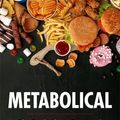 Cover Art for 9781529350104, Metabolical: The truth about processed food and how it poisons people and the planet by Dr. Robert Lustig