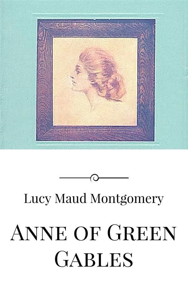 Cover Art for 9786050466904, Anne of Green Gables by Lucy Maud Montgomery