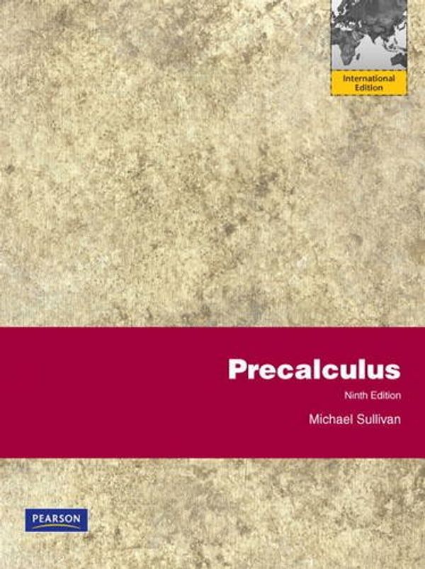 Cover Art for 9780321757302, Precalculus by Michael Sullivan