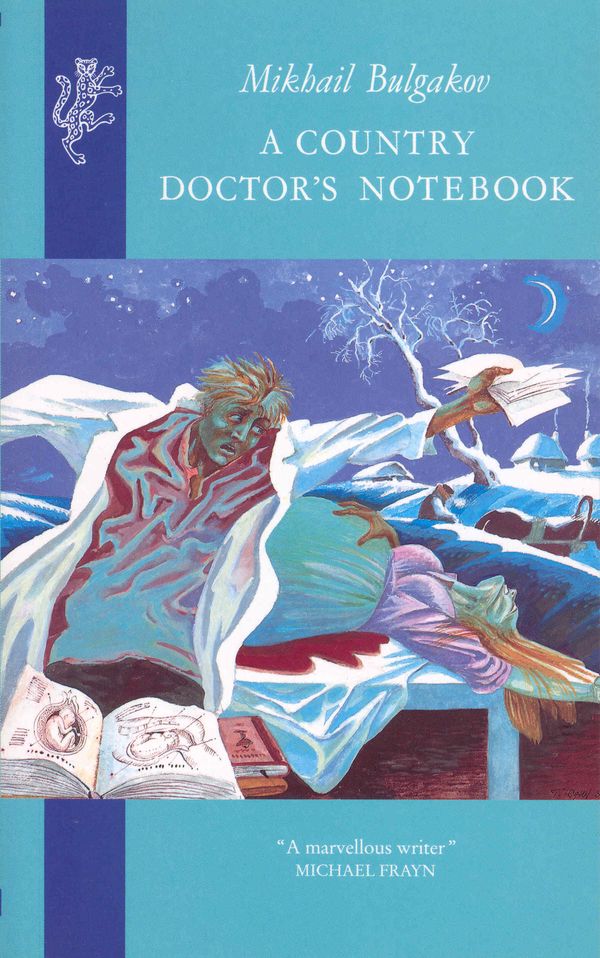 Cover Art for 9781860461651, A Country Doctor's Notebook by Mikhail Bulgakov