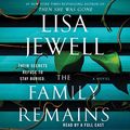 Cover Art for B09GWDMWH7, The Family Remains: A Novel by Lisa Jewell