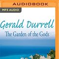 Cover Art for 9781543623970, The Garden of the Gods by Gerald Durrell