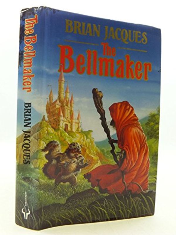 Cover Art for 9780091766221, The Bellmaker by Brian Jacques