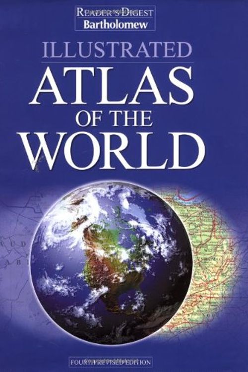 Cover Art for 9780762103430, Illustrated Atlas of the World by Editors of Reader's Digest