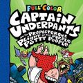 Cover Art for 9781338864380, Captain Underpants and the Preposterous Plight of the Purple Potty People by Dav Pilkey