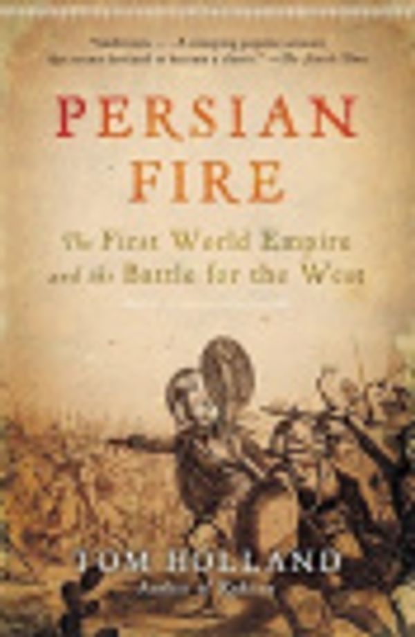 Cover Art for 9785551647959, Persian Fire by Tom Holland