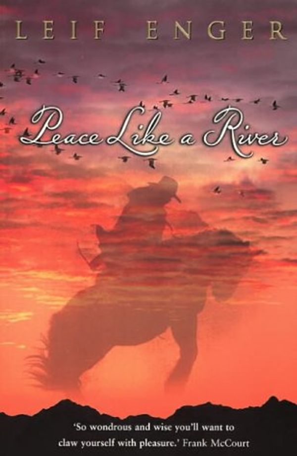 Cover Art for 9780385602549, Peace Like a River by Leif Enger