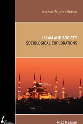 Cover Art for 9780522862560, ISS 14 Islam and Society: Sociological Explorations by Riaz Hassan