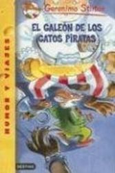 Cover Art for B0072DPJQI, El galeón de los Gatos Piratas by Geronimo Stilton